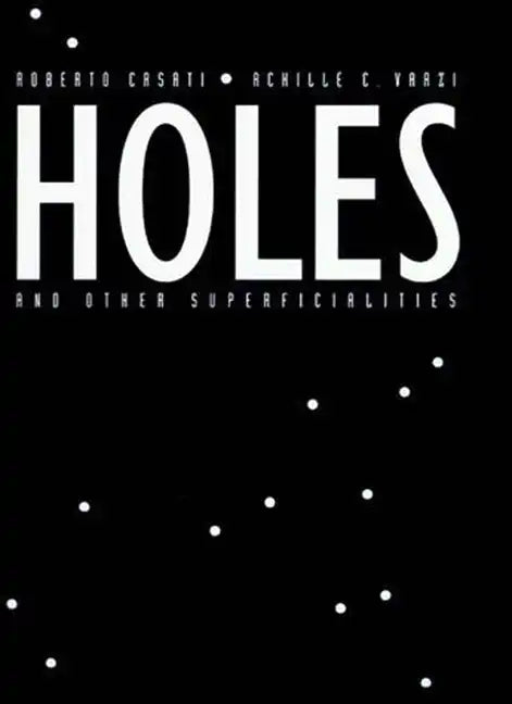 Holes and Other Superficialities - Paperback
