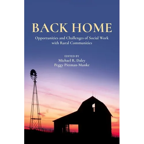 Back Home: Opportunities and Challenges of Social Work with Rural Communities - Paperback