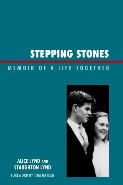 Stepping Stones: Memoir of a Life Together - Paperback