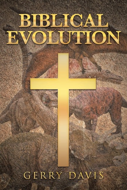 Biblical Evolution - Paperback