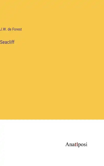Seacliff - Hardcover