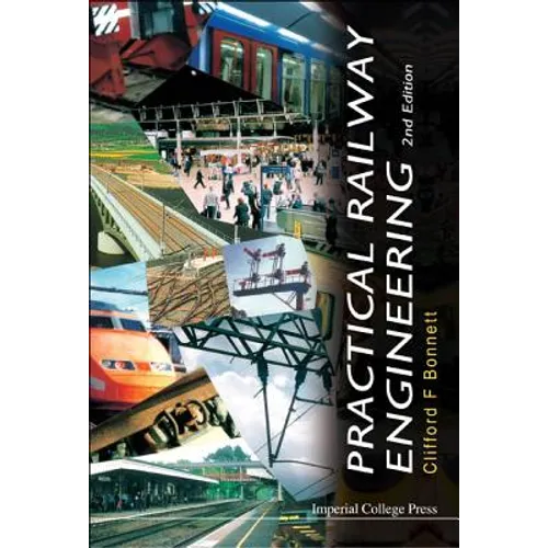 Practical Railway Engineering (2nd Ed) - Hardcover