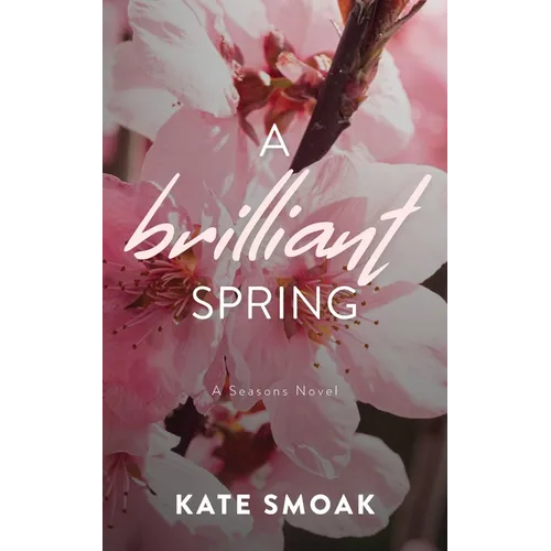 A Brilliant Spring - Paperback