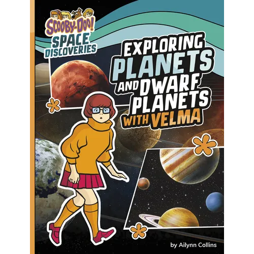 Exploring Planets and Dwarf Planets with Velma - Paperback