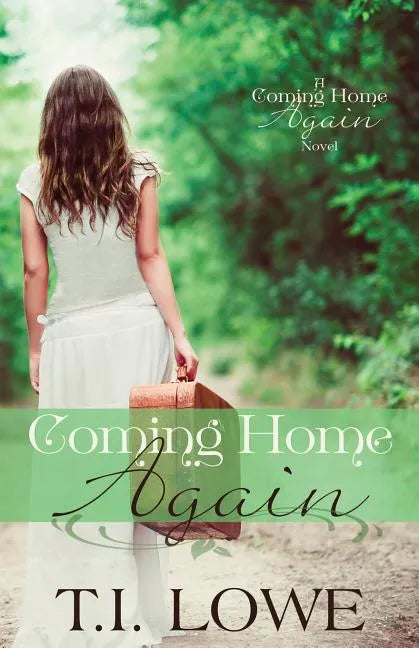 Coming Home Again: A Coming Home Again Novel - Paperback