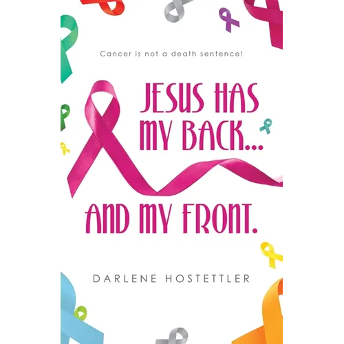 Jesus Has My Back...and My Front. - Paperback