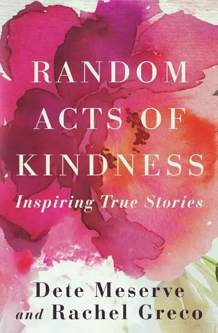 Random Acts of Kindness - Paperback