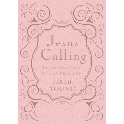 Jesus Calling, Pink Leathersoft, with Scripture References: Enjoying Peace in His Presence (a 365-Day Devotional) - The Perfect Christian Mother's Day - Imitation Leather