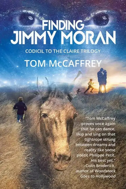 Finding Jimmy Moran: Codicil to The Claire Trilogy - Paperback