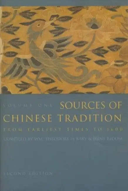 Sources of Chinese Tradition: From Earliest Times to 1600 - Paperback