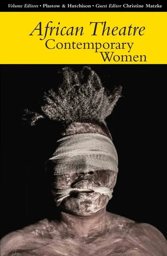 African Theatre 14: Contemporary Women - Paperback