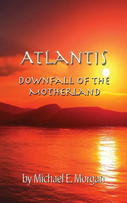 Atlantis, Downfall of the Motherland - Paperback