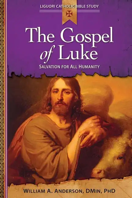 Gospel of Luke: Salvation for All Humanity - Paperback