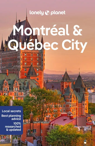 Lonely Planet Montreal & Quebec City - Paperback