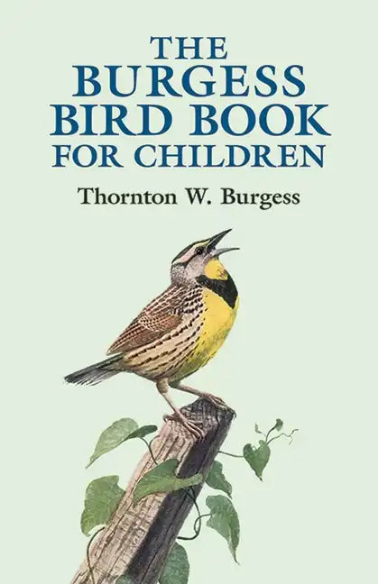 The Burgess Bird Book for Children - Paperback