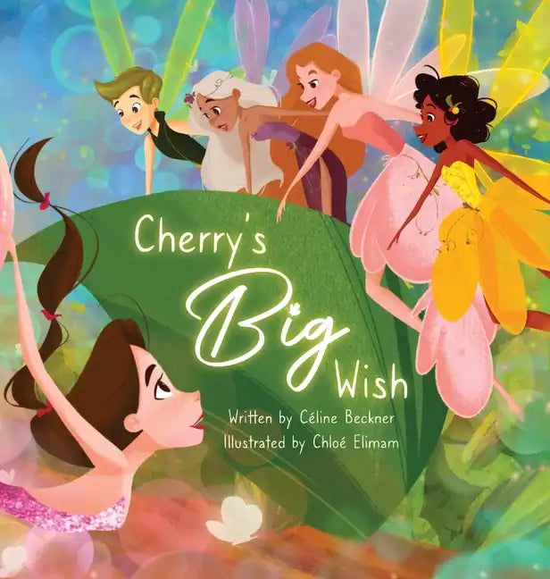 Cherry's Big Wish - Hardcover