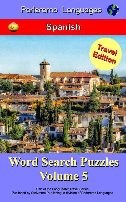 Parleremo Languages Word Search Puzzles Travel Edition Spanish - Volume 5 - Paperback