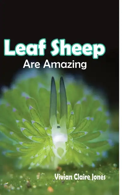 Leaf Sheep Are Amazing - Hardcover