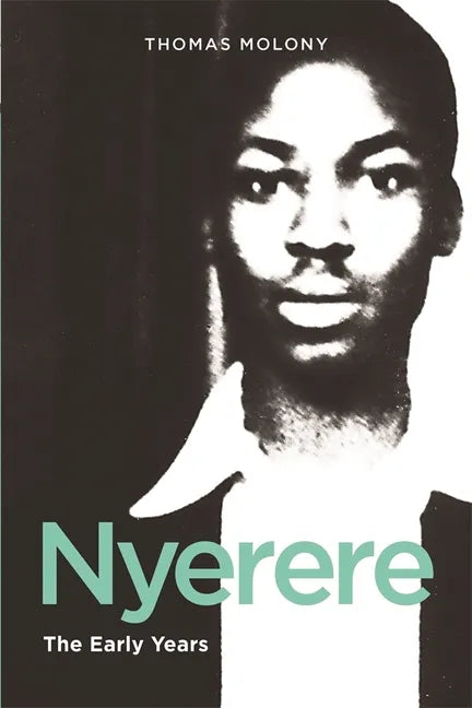 Nyerere: The Early Years - Paperback