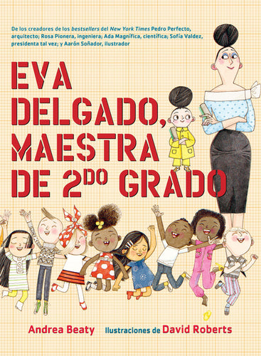 Eva Delgado, Maestra de Segundo Grado / Lila Greer, Teacher of the Year - Hardcover