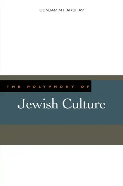 The Polyphony of Jewish Culture - Hardcover