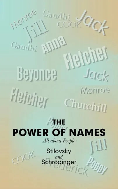 The Power of Names - Paperback