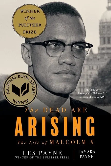 The Dead Are Arising: The Life of Malcolm X - Paperback