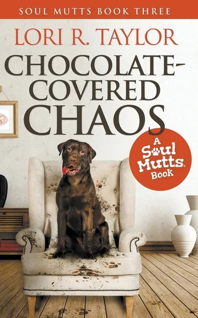 Chocolate-Covered Chaos - Paperback