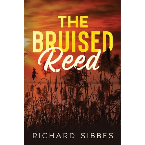 The Bruised Reed - Paperback