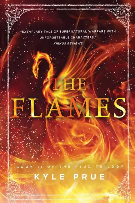 The Flames: Book 2 of the Feud Trilogy - Paperback