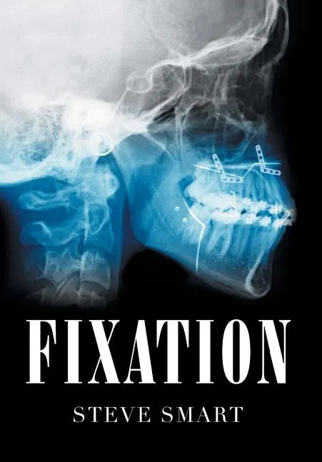 Fixation - Hardcover