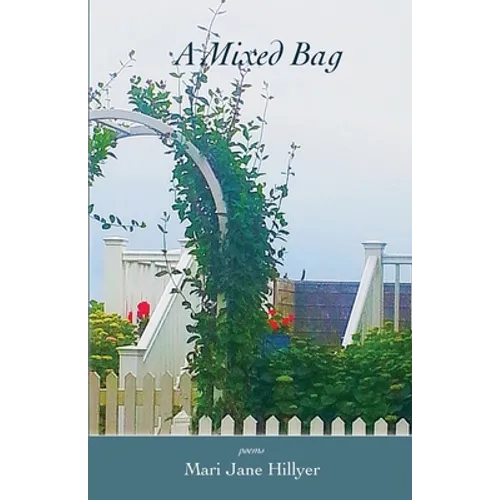 A Mixed Bag: The Stuff of Life - Paperback