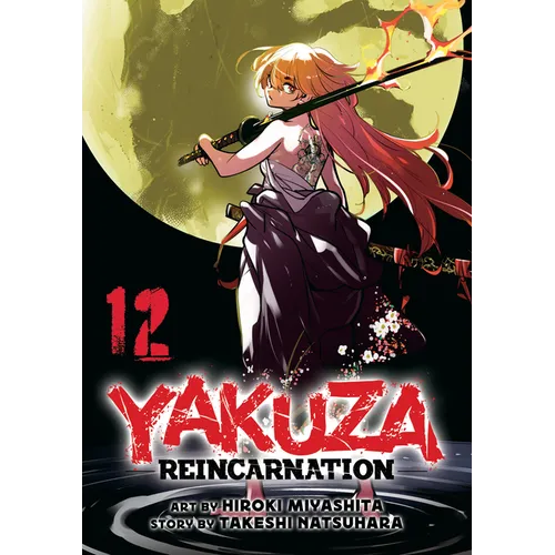 Yakuza Reincarnation Vol. 12 - Paperback