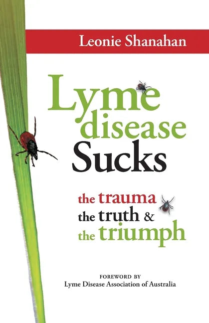 Lyme disease Sucks - Paperback