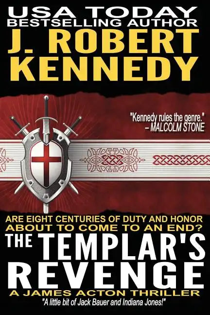 The Templar's Revenge: A James Acton Thriller Book #19 - Paperback