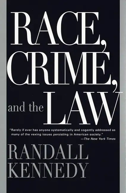 Race, Crime, and the Law - Paperback