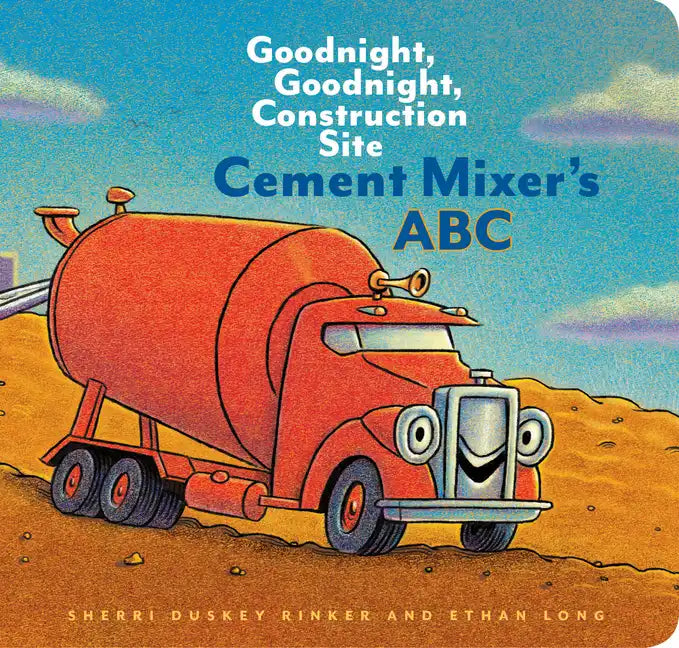 Cement Mixer's ABC: Goodnight, Goodnight, Construction Site - Board Book