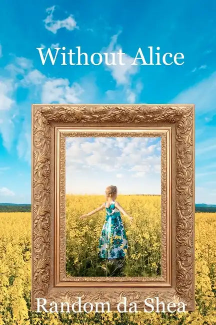 Without Alice - Paperback