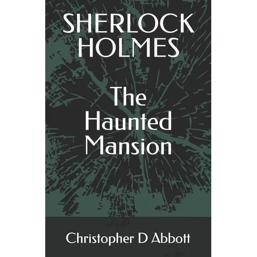 SHERLOCK HOLMES The Haunted Mansion - Paperback
