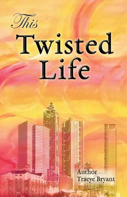 This Twisted Life - Paperback
