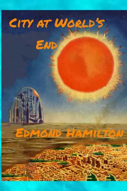 City at World's End - Paperback