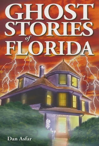 Ghost Stories of Florida - Paperback
