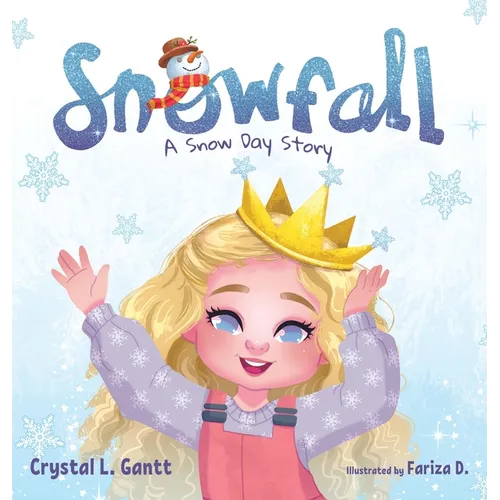 Snowfall: A Snow Day Story - Hardcover