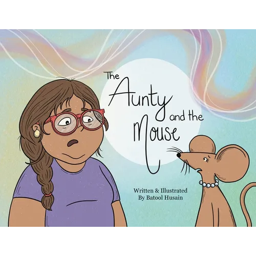 The Aunty and the Mouse - Paperback