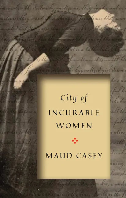 City of Incurable Women - Paperback