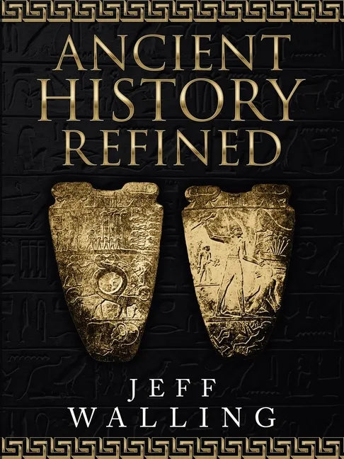 Ancient History Refined - Paperback