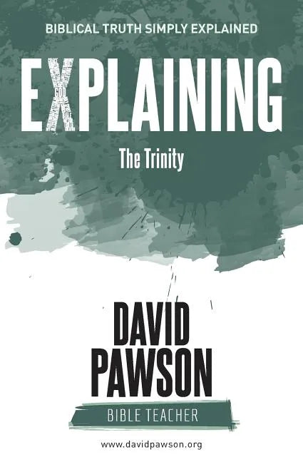 EXPLAINING The Trinity - Paperback