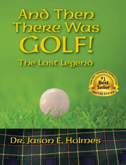 And Then There Was GOLF! - Hardcover