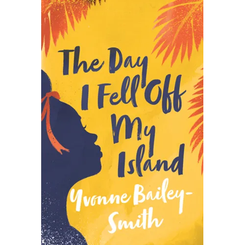 The Day I Fell Off My Island - Paperback