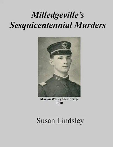 Milledgeville's Sesquicentennial Murders - Paperback
